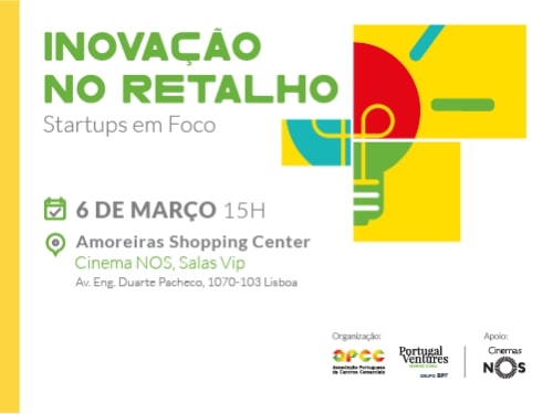Inovação no Retalho: Startups em Foco - EVENTO APCC / Portugal Ventures